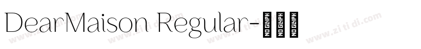 DearMaison Regular字体转换
